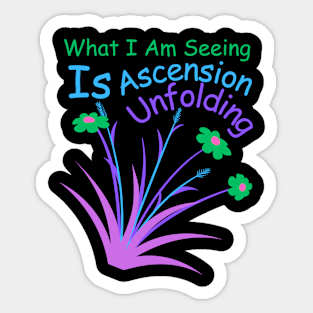 Seeing Ascension Unfolding Sticker